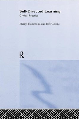Self-Directed Learning: Critical Practice-..