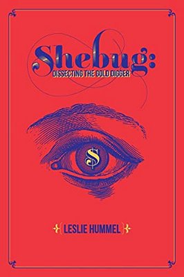Shebug: Dissecting The Gold Digger-..