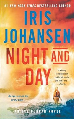 Night And Day: An Eve Duncan Novel-..