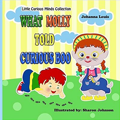 What Molly Told Curious Boo-..
