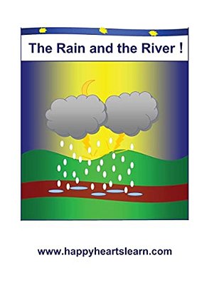 The Rain And The River: Revised Edtion-..