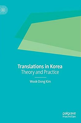 Translations In Korea: Theory And Practice-..