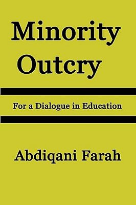 Minority Outcry: For A Dialogue In Education-..