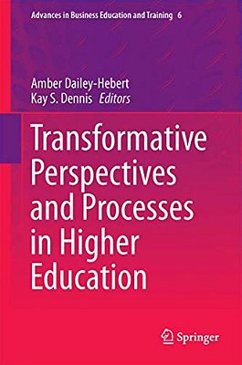 Transformative Perspectives And Processes In Higher Education-..
