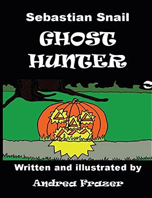 Sebastian Snail - Ghost Hunter-..