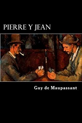 Pierre Y Jean (French Edition)-..