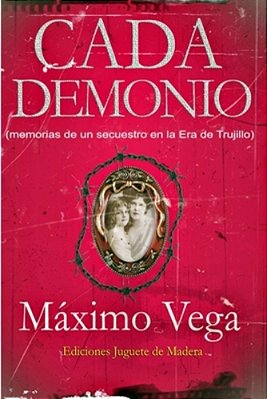 Cada Demonio: Novela Negra-..