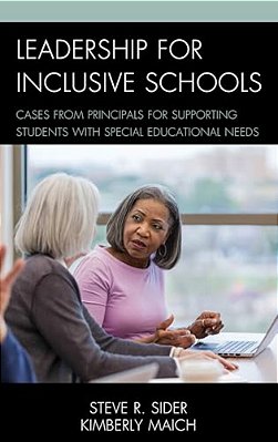 Leadership For Inclusive Schools: Cases From Principals For Supporting Students With Special Educational Needs-..