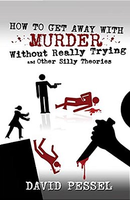 How To Get Away With Murder Without Really Trying-..