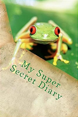 My Super Secret Diary-..