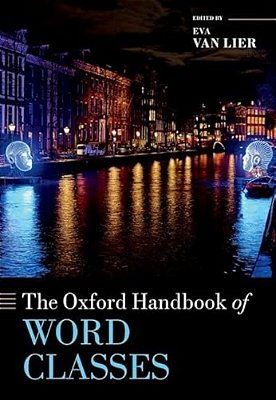 The Oxford Handbook Of Word Classes-..