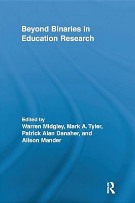 Beyond Binaries In Education Research-..