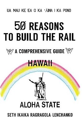 50 Reason To Build The Rail-..