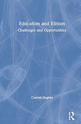 Education And Elitism: Challenges And Opportunities-..