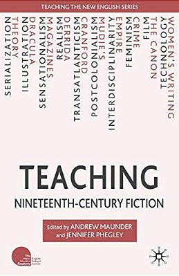Teaching Nineteenth-Century Fiction-..