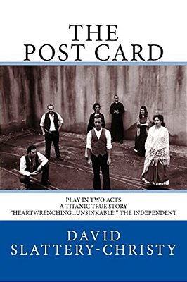 The Post Card: Play In Two Acts-..