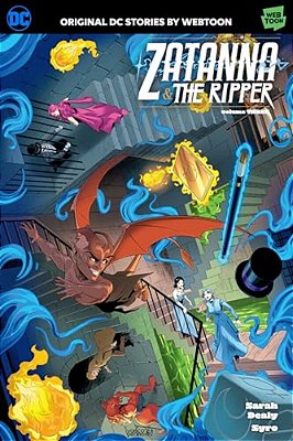 Zatanna & The Ripper Volume Three-..