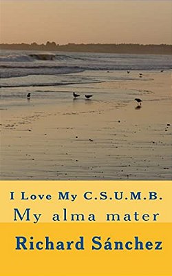 I Love My C. S. U. M. B. -..