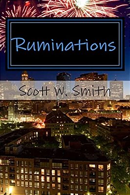Ruminations: Questions For Contemplation-..
