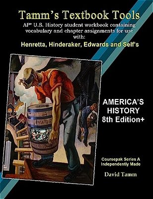 America's History 8Th Edition+ Student Workbook (Ap* U. S. History): Daily Activities And Assignments Tailor-Made To The Henretta, Hinderaker Et Al. Te-..
