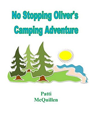No Stopping Oliver's Camping Adventure-..