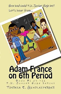 Adam France On 6Th Period-..