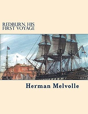 Redburn. His First Voyage-..