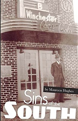 Sins Of The South: Big Secrets In A Small Town-..