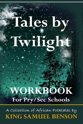 Tales By Twilight Workbook: 24 English Language Exercises In Readability, Comprehension, Sentence Formation And Sentence Structure-..