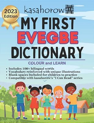 My First Evegbe Dictionary: Colour And Learn-..