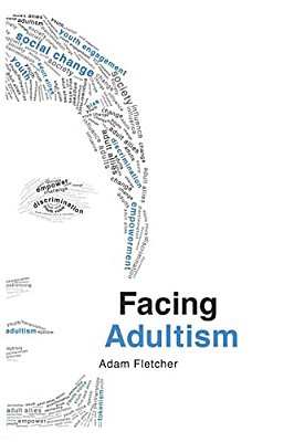 Facing Adultism-..