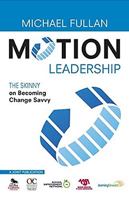 Motion Leadership: The Skinny On Becoming Change Savvy-..