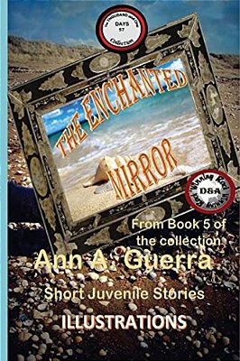 The Enchanted Mirror: Story No. 57-..