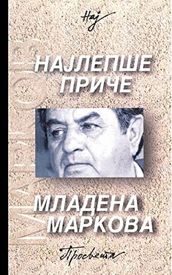 Najlepse Price Mladena Markova-..