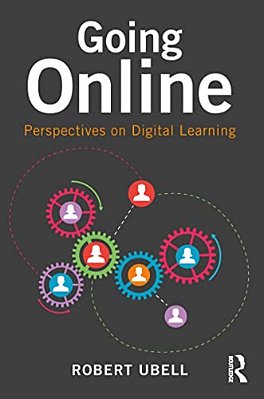 Going Online: Perspectives On Digital Learning-..