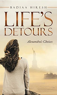Life's Detours: Alexandra's Choices-..