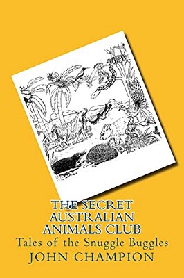 The Secret Australian Animals Club-..