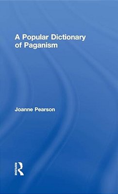A Popular Dictionary Of Paganism-..
