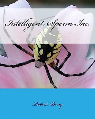 Intelligent Sperm Inc. -..