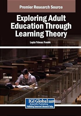 Exploring Adult Education Through Learning Theory-..