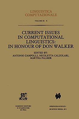 Current Issues In Computational Linguistics: In Honour Of Don Walker-..