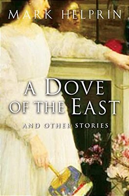 A Dove Of The East: And Other Stories-..