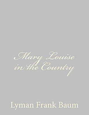 Mary Louise In The Country-..