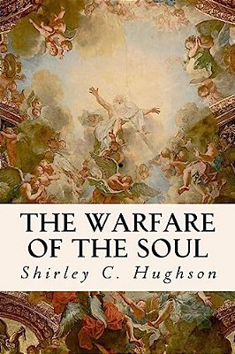 The Warfare Of The Soul-..
