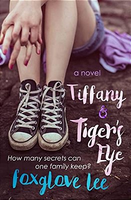 Tiffany And Tiger's Eye: A Paranormal Young Adult Lesbian Romance-..