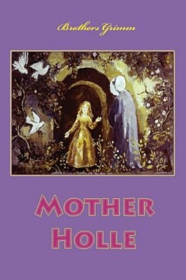 Mother Holle-..