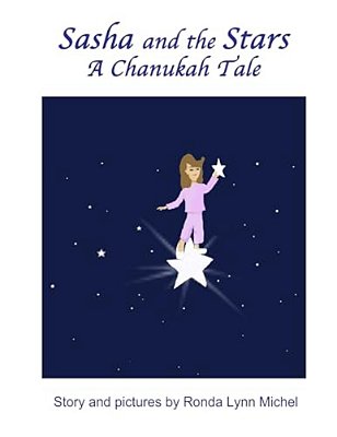 Sasha And The Stars: A Chanukah Tale-..