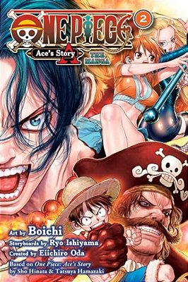 One Piece: Ace's Story--the Manga, Vol. 2-..