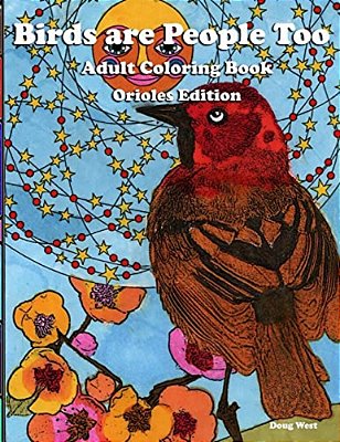 Birds Are People Too - Coloring Book - Orioles-..