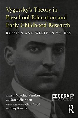 Vygotsky's Theory In Early Childhood Education And Research: Russian And Western Values-..